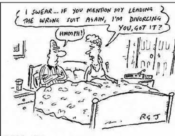 You gotta laugh if you're married and play bridge (together..!)