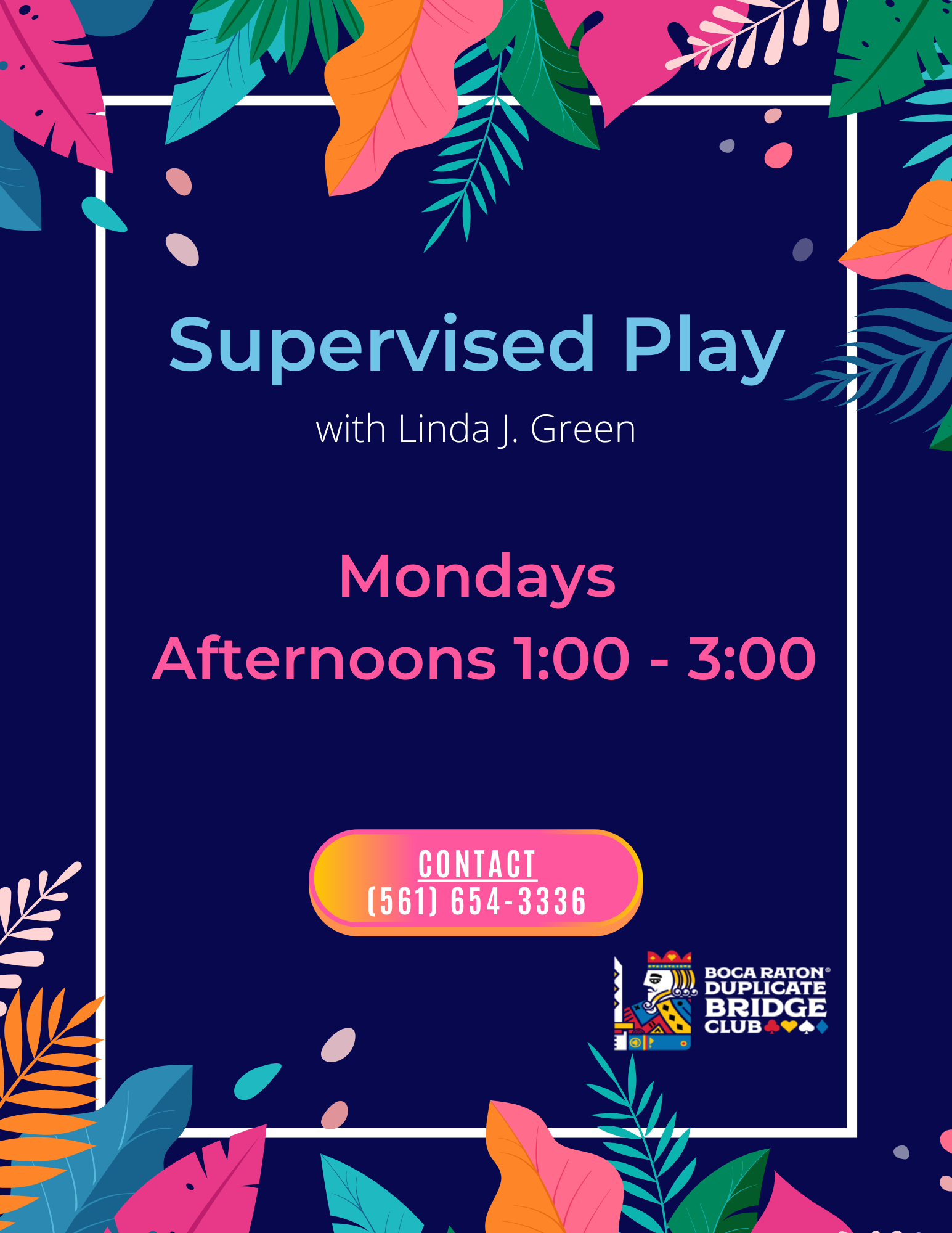Supervised Play with Linda Green