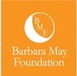 Barbara May Foundation