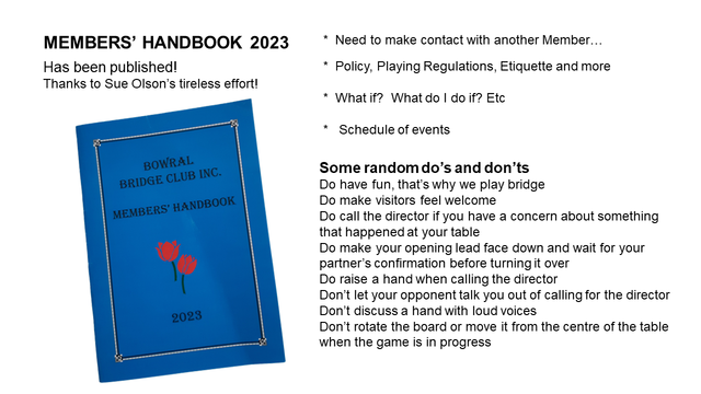 Bowral Bridge Club Inc. Members' Handbook 2023