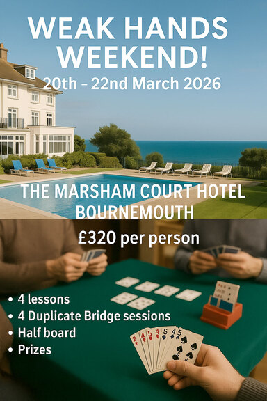 Bridge Experience Weekend - 20th to 22nd March 2026