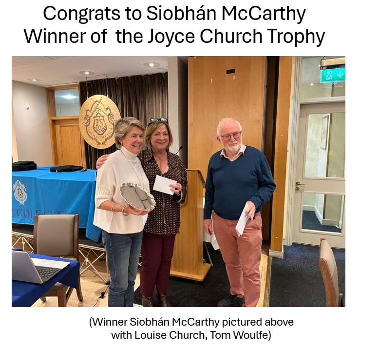 Winner of the Joyce Church Trophy