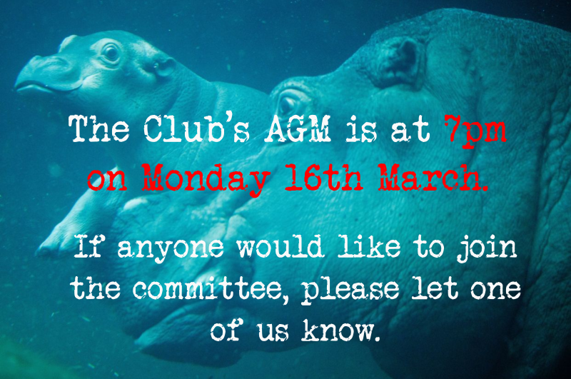 The AGM is on Monday 16th March at 7pm.
