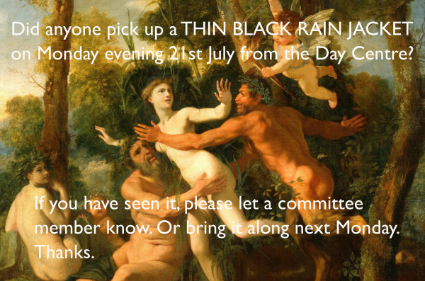 One of our members has mislaid a jacket