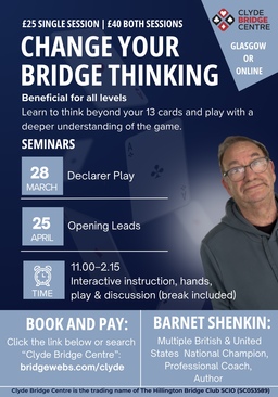 Barnet Shenkin bridge legend Seminar 25th April 11.00 a.m.