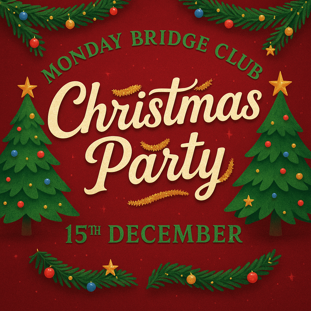 🎄 The Monday Bridge Club Christmas Party 2025 🎄