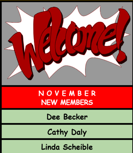 November- NEW MEMBERS- WELCOME