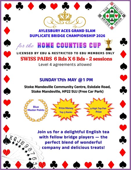 Home Counties Cup - Aylesbury Aces Swiss Pairs - 17th May 2026