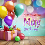 May Birthdays