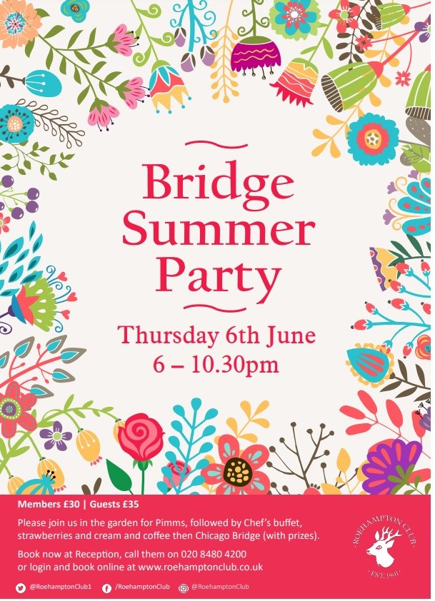 Bridge Summer Party Thursday 6th June